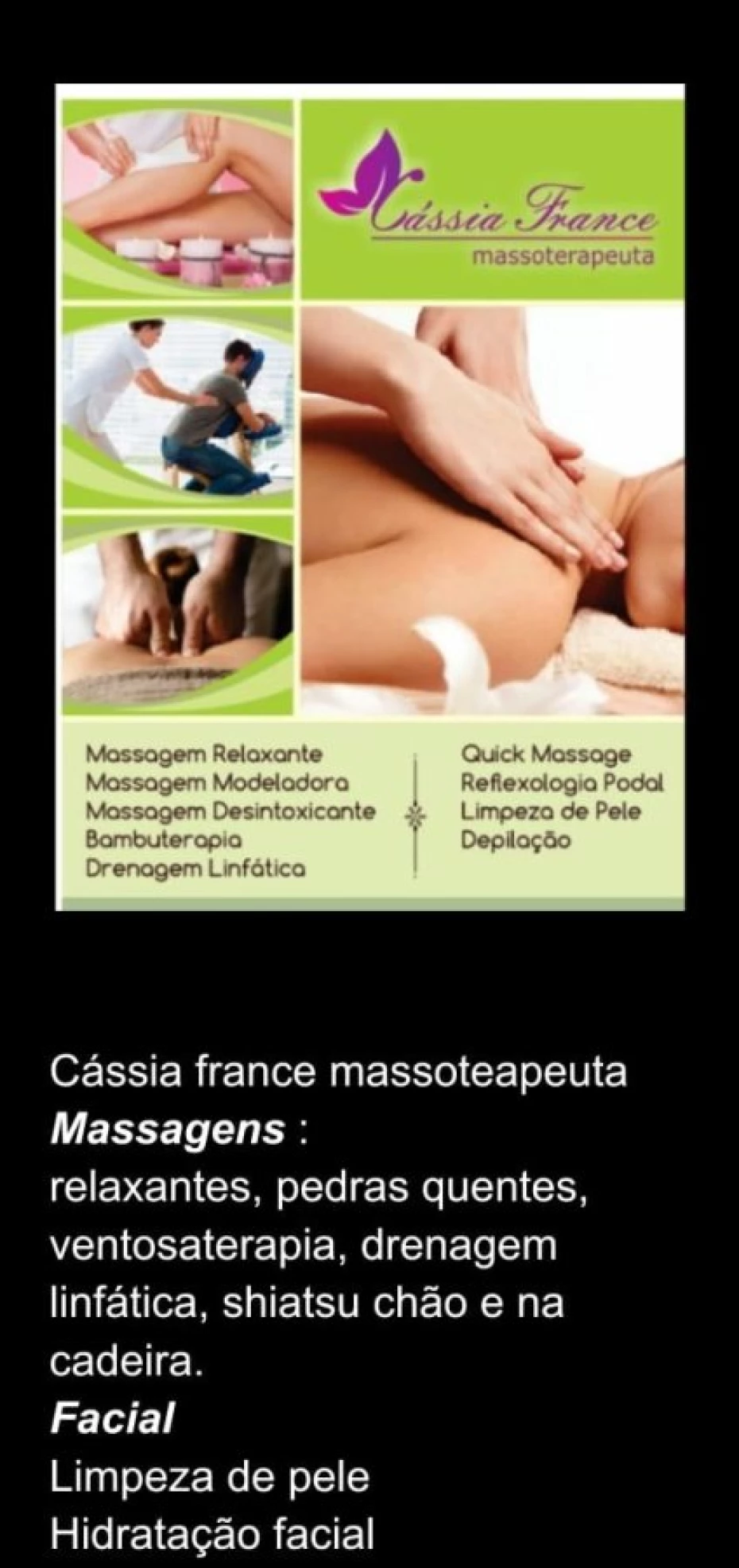 Foto 1:  — Cássia France Massoterapeuta 